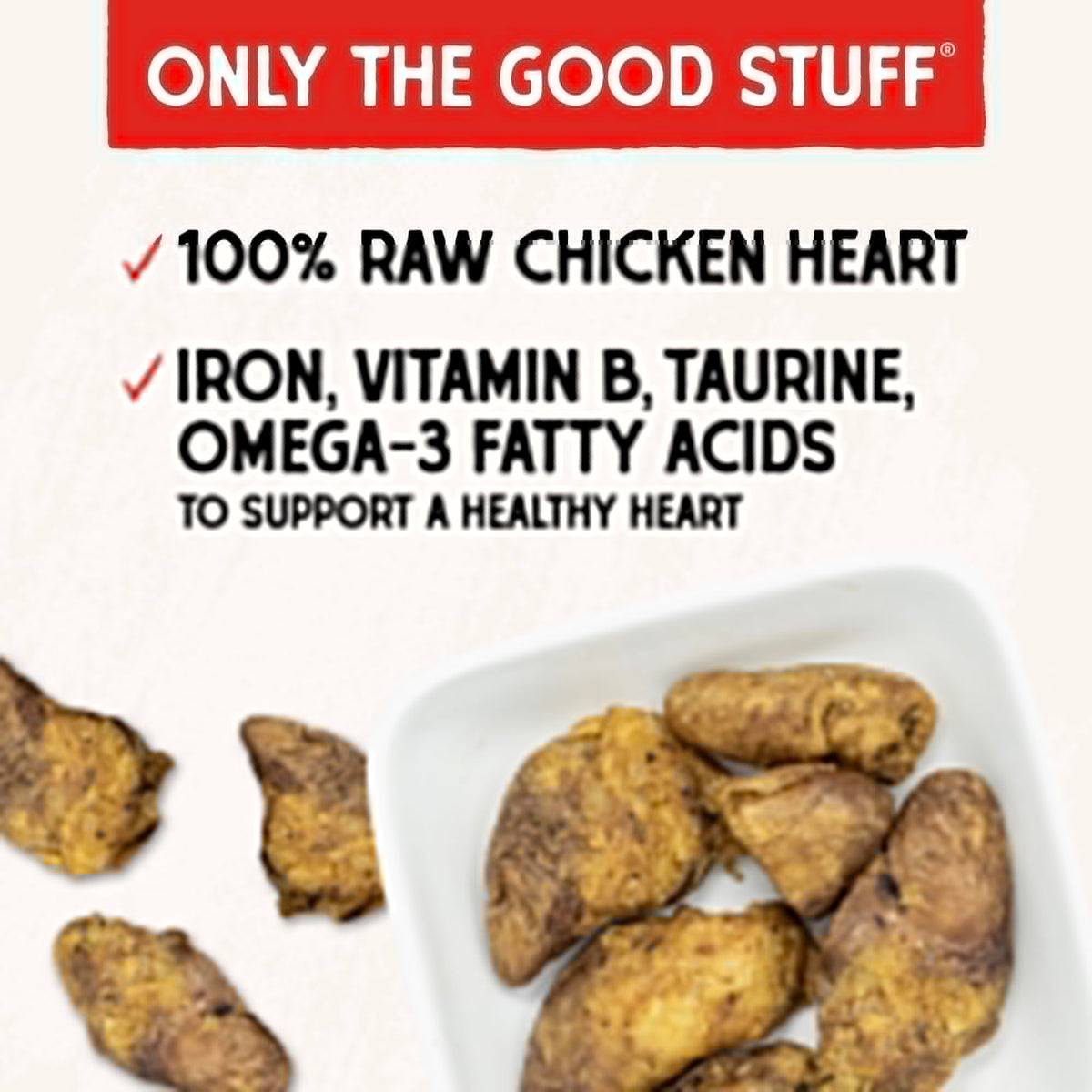 Freeze-Dried Raw Chicken Heart Dog Treats 11oz Bag O87727